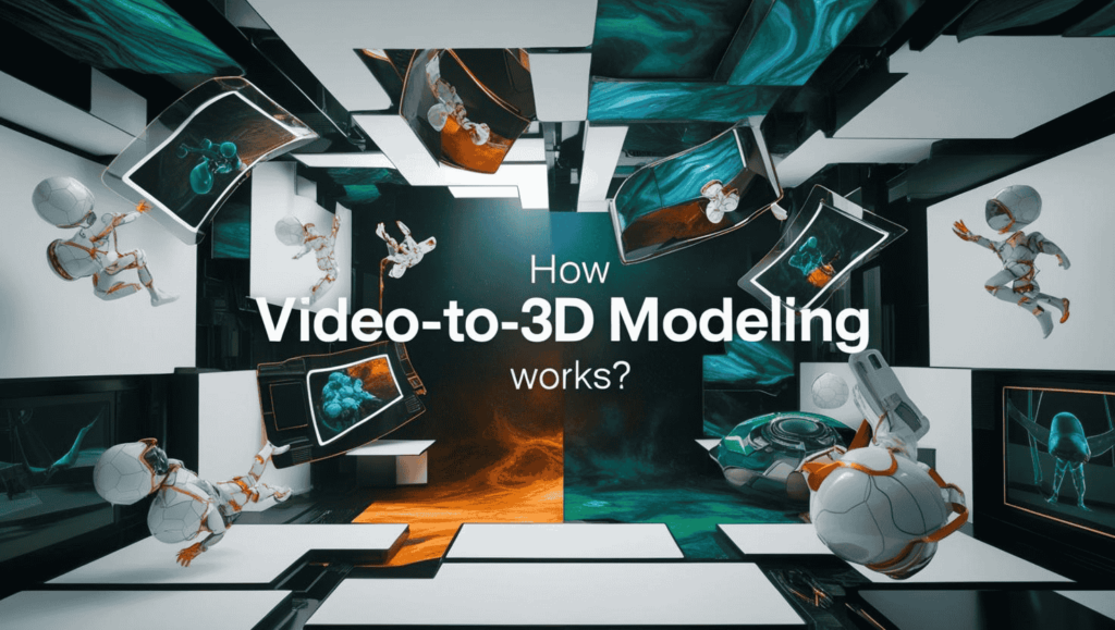 How Video-to-3D Modeling Works